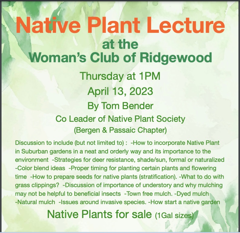 Native Plant Lecture by Tom Bender of the Native Plant Society of Bergen and Passaic Counties