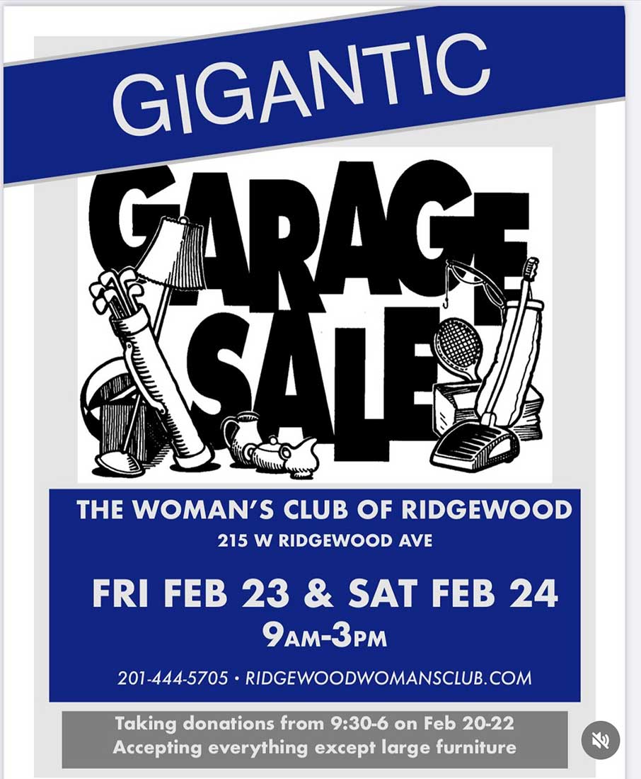 It’s time for the Woman’s Club of Ridgewood Annual Garage Sale which is the weekend of Feb 23rd and 24th! 